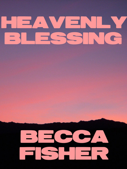 Title details for Heavenly Blessing (Amish Romance) by Becca Fisher - Available
